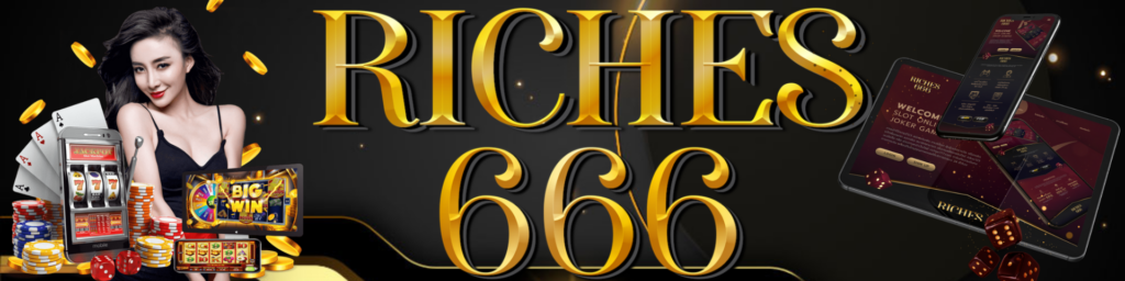 riches666